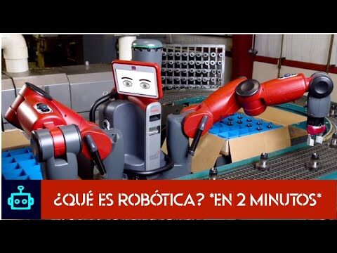 Resumen de la Robótica: Avances y Aplicaciones